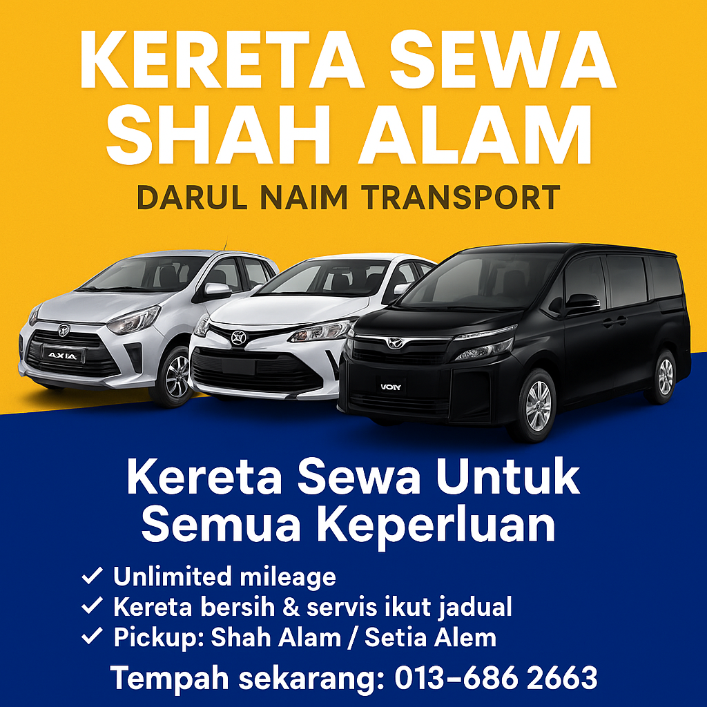 Kereta Sewa Murah Shah Alam Untuk Semua Keperluan